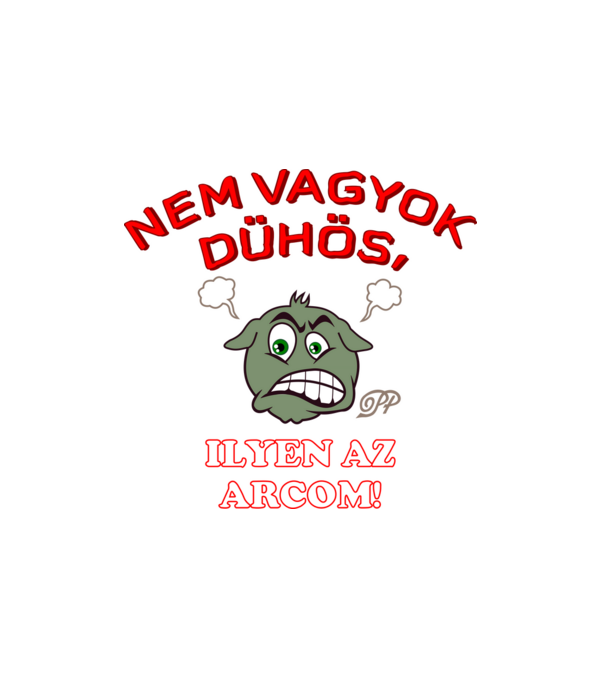 Nem Vagyok Dühös minta fehér pólón