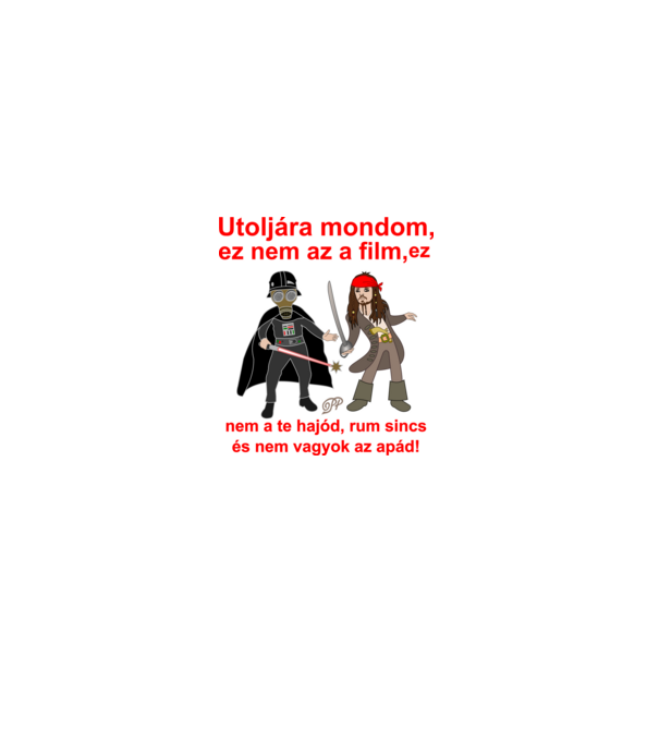 Utoljára mondom minta szürke pólón
