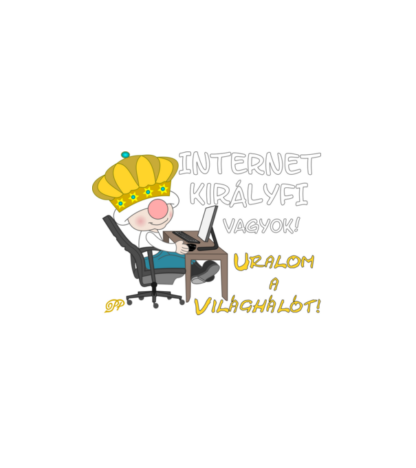 Internet Királyfi Manó Vagyok minta fehér pólón