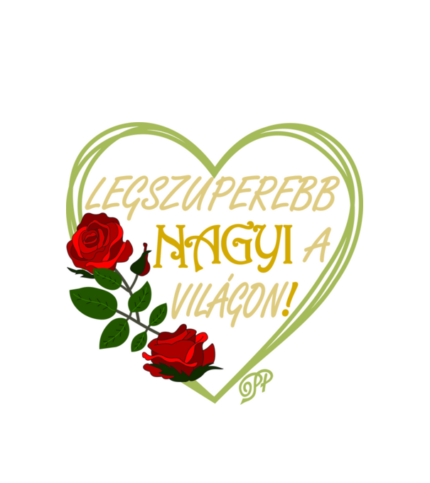Legszuperebb Nagyi B színváltozat minta fehér pólón