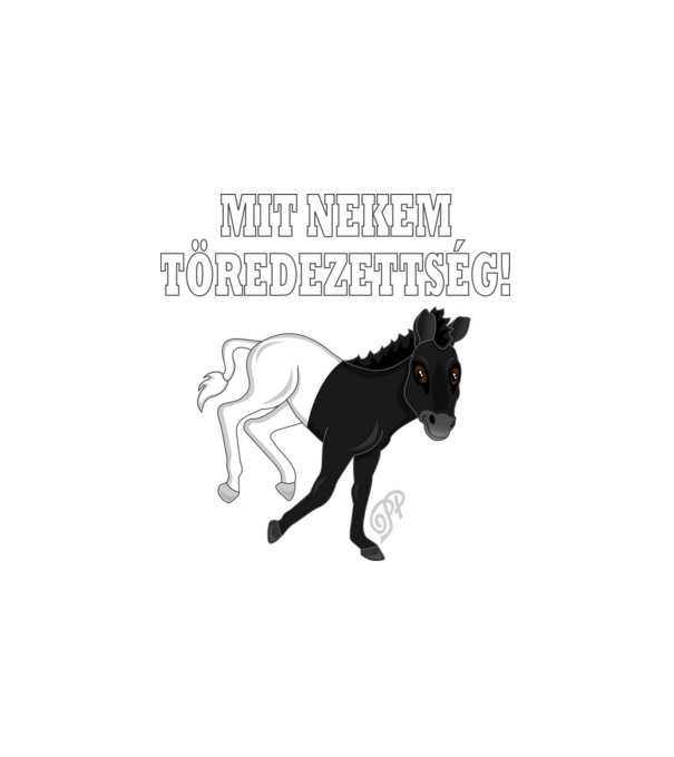 Mit Nekem Töredezettség minta fehér pólón