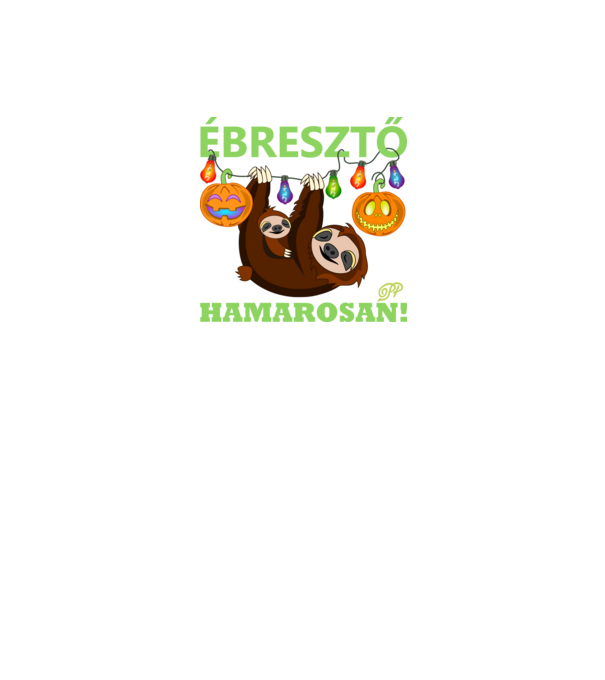 Ébresztő Hamarosan Halloweeni minta fekete pólón