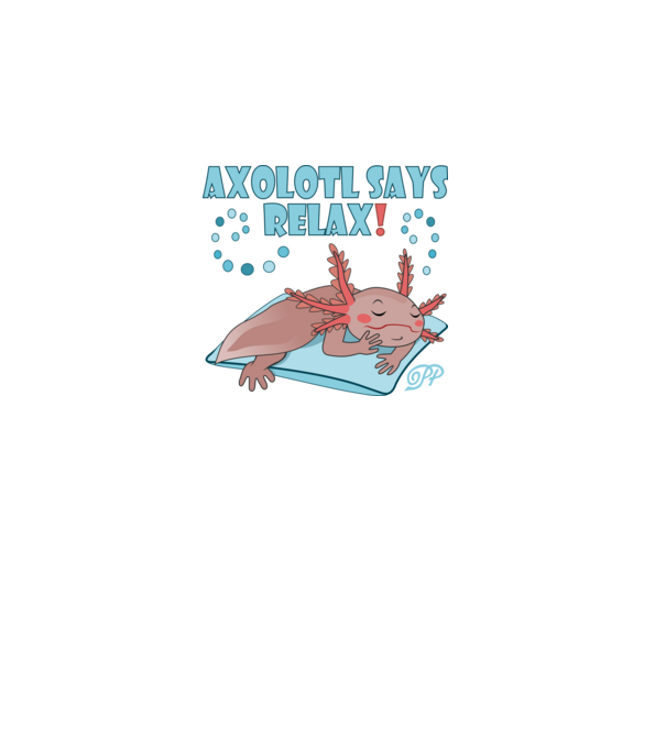 Says Relax Axolotl minta fehér pólón