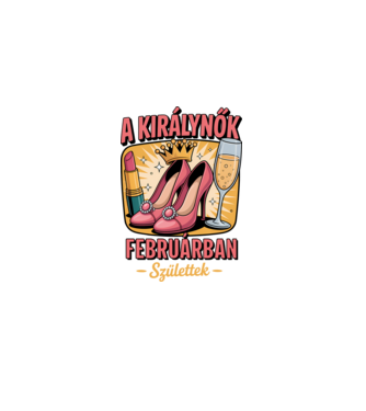 A királynők februárban születtek minta fehér pólón