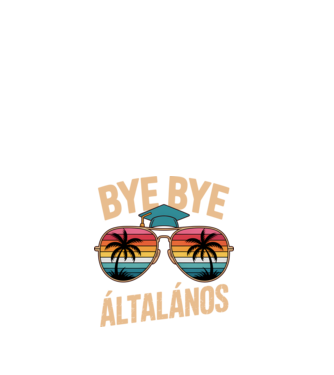 Bye bye általános minta fehér pólón