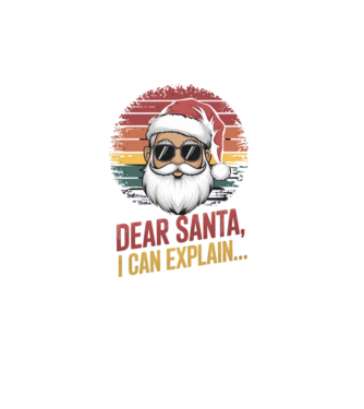 Dear Santa, I can explain,,,,  minta türkiz pólón