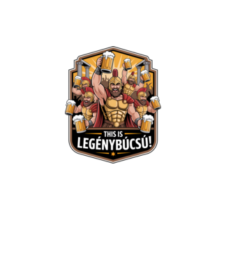 This is Legénybúcsú minta fehér pólón