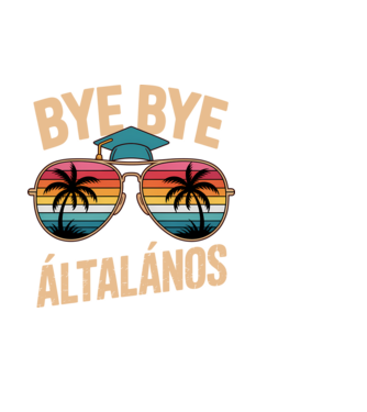 Bye bye általános minta fehér pólón
