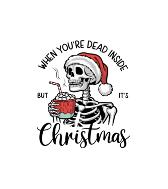 Dead inside, BUT it's Christmas fehér alapra minta fehér pólón