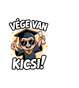 Vége van kicsi! minta fehér pólón