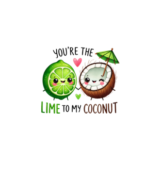 You are the lime to my coconut minta fehér pólón