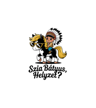 Szia Bátyus, helyzet? - Yakkari minta fehér pólón