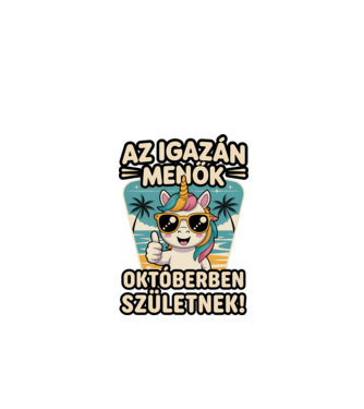 Az igazán menők októberben születnek! minta fehér pólón