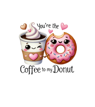 You are the coffee to my donut minta homokszín pólón