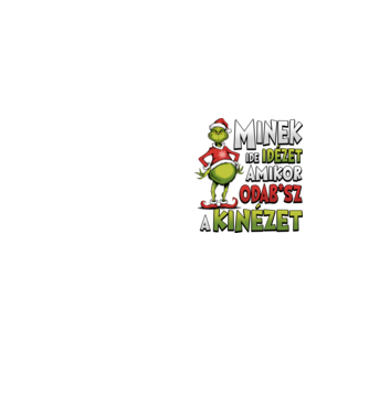 Minek ide idézet grinch minta neonsárga pólón
