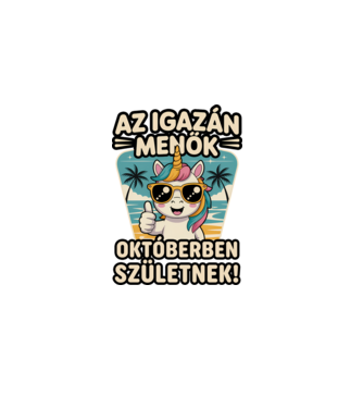 Az igazán menők októberben születnek! minta fehér pólón