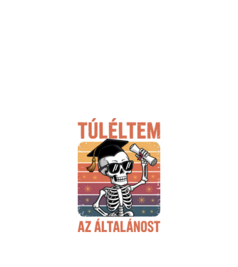 Túléltem az általánost minta fekete pólón