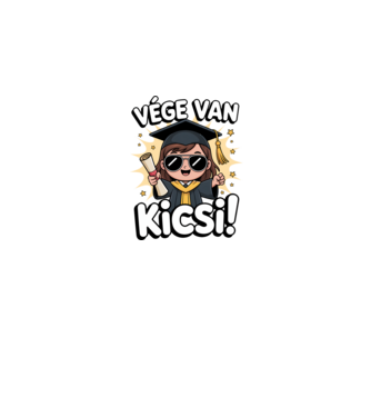 Vége van kicsi! minta fehér pólón