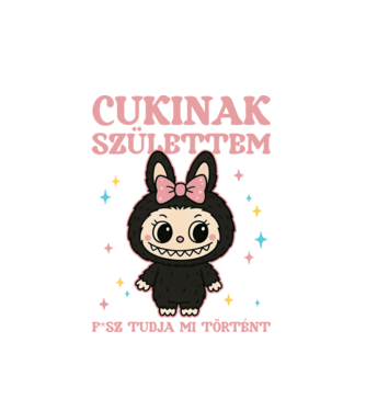 Cukinak születtem, fasz tudja mi történt minta fehér pólón