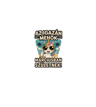 Az igazán menők márciusban születnek! minta homokszín pólón