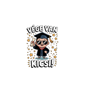 Vége van kicsi! minta fehér pólón