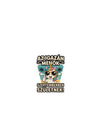 Az igazán menők szeptemberben születnek! minta fehér pólón