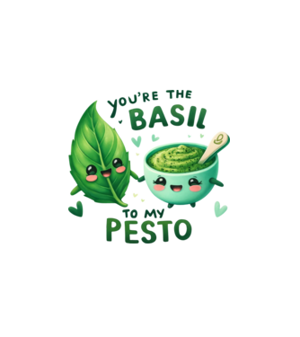 You are the basil to my pesto minta fehér pólón