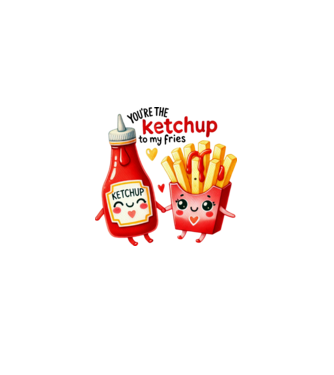 You are the ketchup to my fries minta fehér pólón