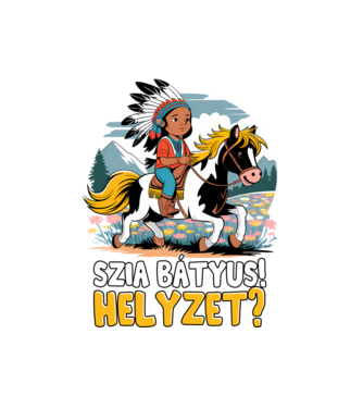 Szia Bátyus lovas minta fekete pólón