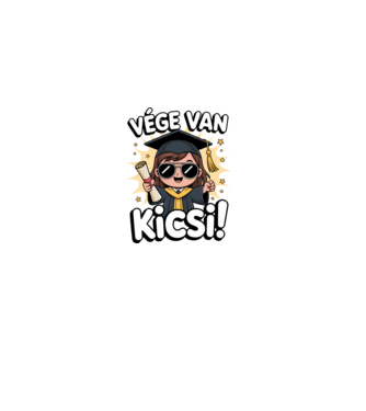 Vége van kicsi! minta fehér pólón