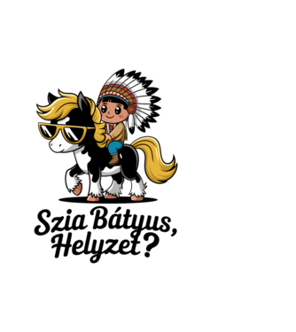 Szia Bátyus, helyzet? - Yakkari minta fehér pólón