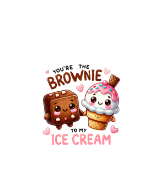 You are the brownie to my ice cream minta fehér pólón