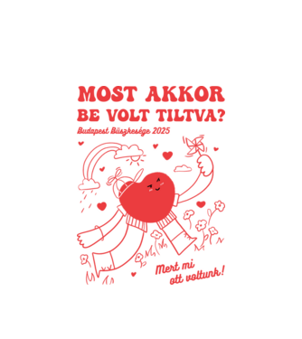 Pride-Most akkor be volt tiltva? minta fehér pólón