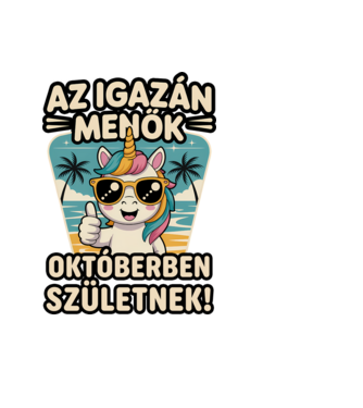 Az igazán menők októberben születnek! minta fekete pólón