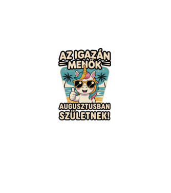 Az igazán menők augusztusban születnek! minta világos rózsaszín pólón