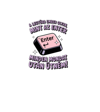 Legtöbb ember olyan, mint az Enter minta fehér pólón