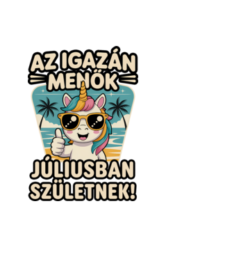 Az igazán menők júliusban születnek! minta fekete pólón