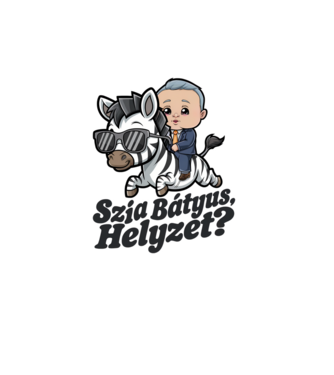 Szia bátyus, helyzet Viktor remix póló minta fehér pólón