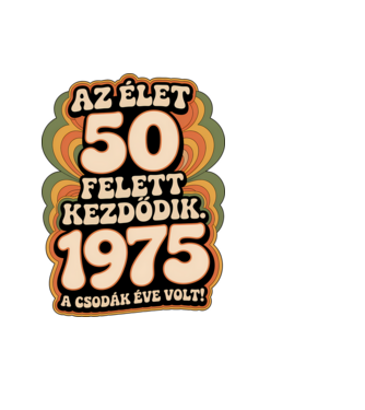 Az élet 50 felett kezdődik minta fekete pólón