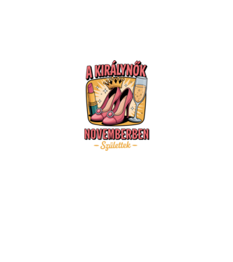 A királynők novemberben születtek minta fehér pólón