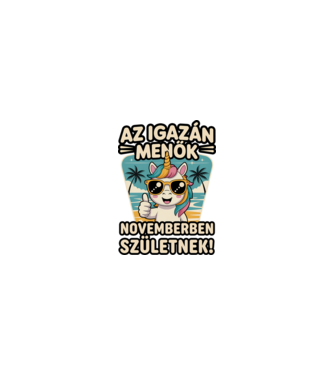 Az igazán menők novemberben születnek! minta homokszín pólón