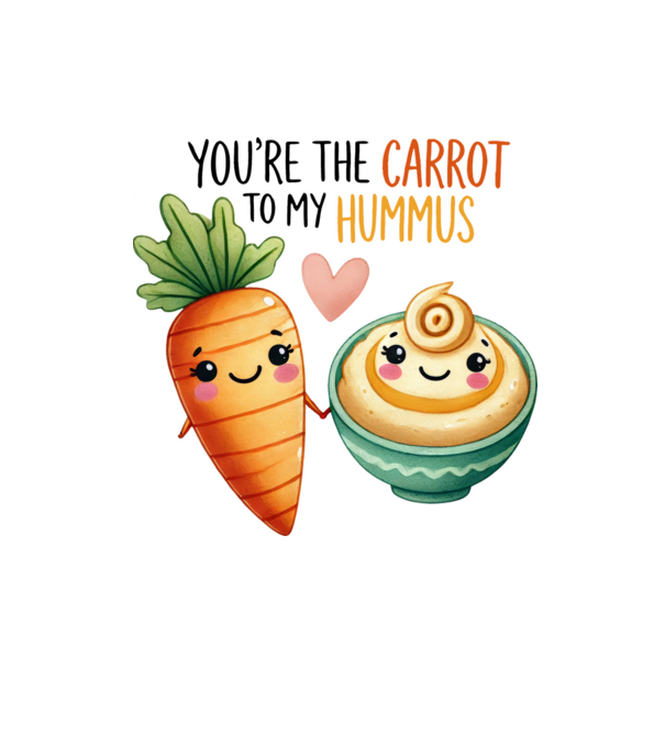 You are the carrot to my hummus minta homokszín pólón