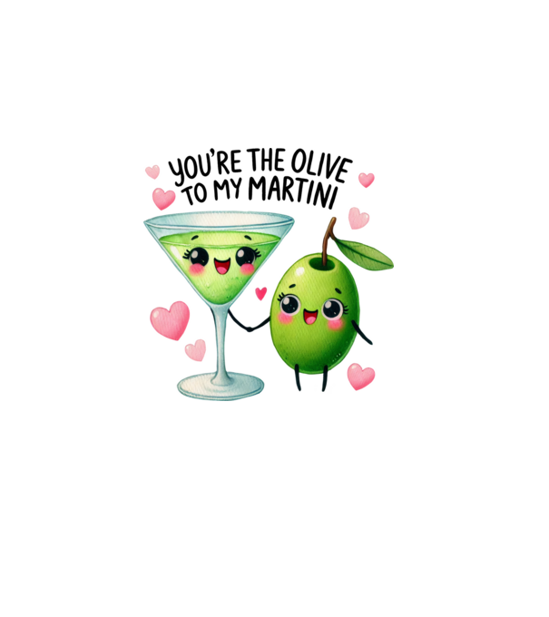 You are the olive to my martini minta szürke pólón
