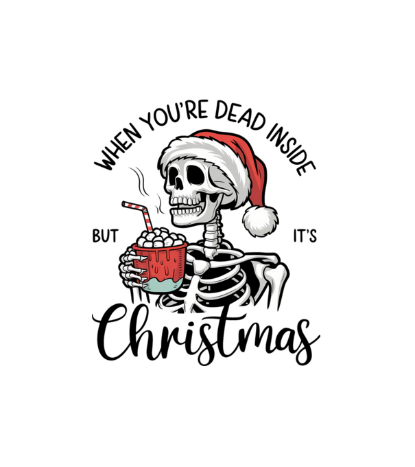 Dead inside, BUT it's Christmas fehér alapra minta fehér pólón