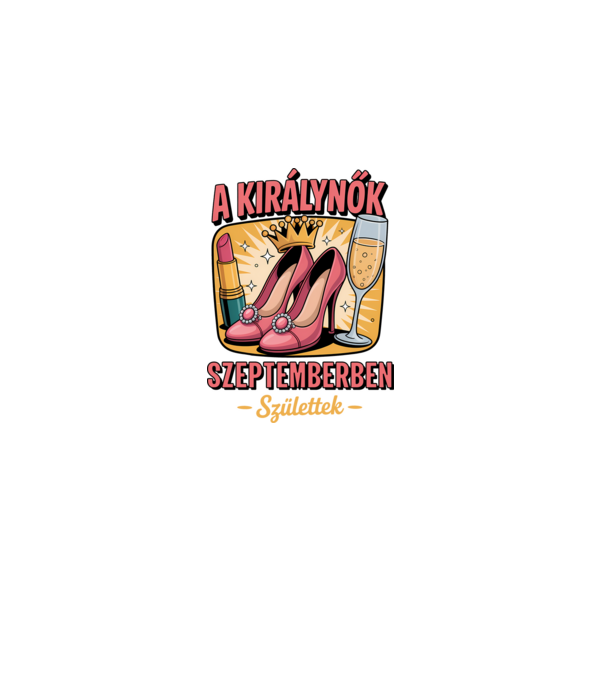 A királynők szeptemberben születtek minta világos rózsaszín pólón