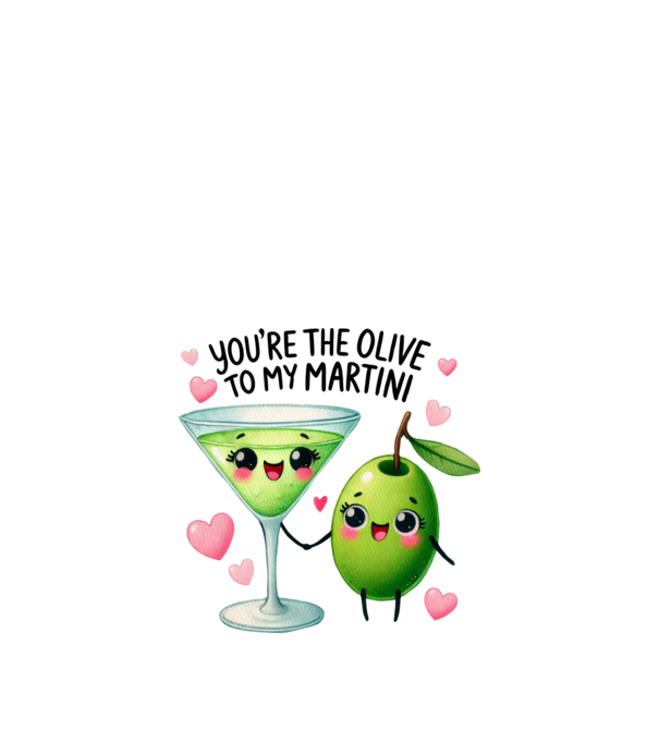 You are the olive to my martini minta fehér pólón