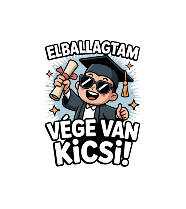 Elballagtam, vége van kicsi! minta fehér pólón
