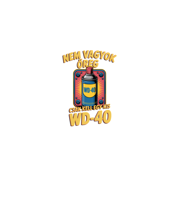 Nem vagyok öreg, csak kell egy kis WD-40 minta fekete pólón