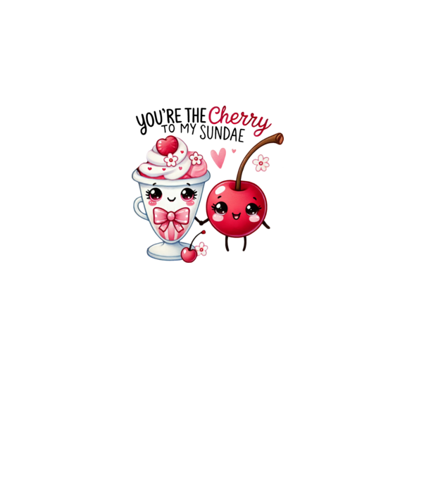 You are the cherry to my sundae minta fehér pólón