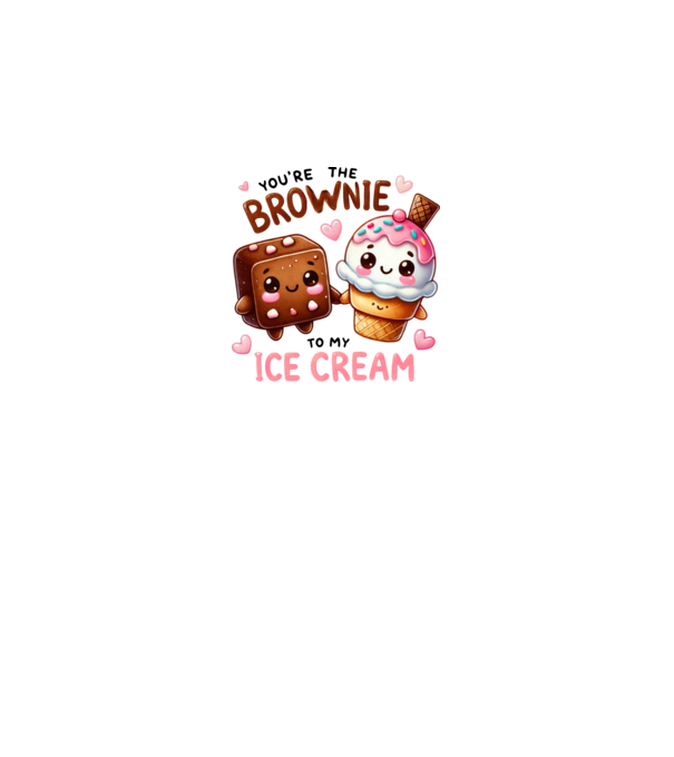 You are the brownie to my ice cream minta királykék pólón